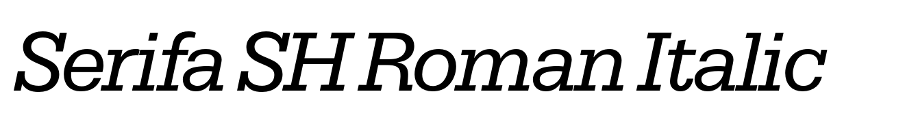 Serifa SH Roman Italic